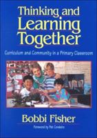 Thinking and Learning Together: Curriculum and Community in a Primary Classroom 0435088440 Book Cover