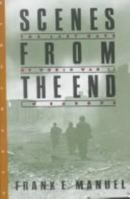 Scenes from the End: The Last Days of World War II in Europe 1883642558 Book Cover