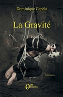 La gravité (Littératures) (French Edition) B012D24WEW Book Cover