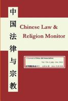 Chinese Law and Religion Monitor 07-12 / 2011 1468156101 Book Cover