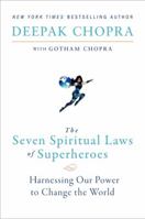 The seven spiritual laws of superheroes 0062059688 Book Cover