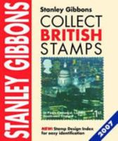 Collect British Stamps 2007 0852596375 Book Cover