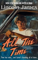 All the Time B0DV4DCP21 Book Cover