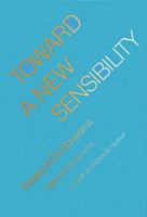 Toward a New Sensibility: Essays of O. K. Bouwsma 0803262264 Book Cover