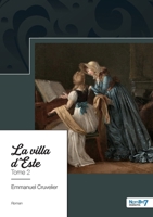 Trilogie musicale et sentimentale - Tome 2: La villa d'Este B0C963F634 Book Cover