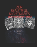 Zen Beautiful Nightmares B0C1254WFT Book Cover