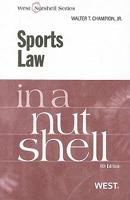 Sports Law in a Nutshell (Nutshell Series) 0314238891 Book Cover