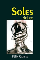 Soles del ex (Spanish Edition) B0GPP6N1H8 Book Cover