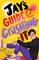 Jay's Guide to Crushing It 0702325074 Book Cover