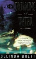 Dreaming of Water 0749930217 Book Cover