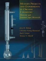 Modern Projects and Experiments in Organic Chemistry: Miniscale and Standard Taper Microscale 0716797798 Book Cover
