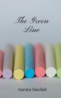 The Green Line 1805670328 Book Cover