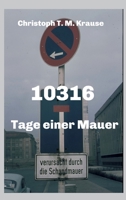10316: Tage einer Mauer 3347382161 Book Cover