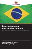 Les campagnes électorales de Lula (French Edition) 6209664180 Book Cover