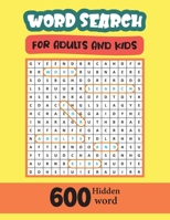 Word Search For Adults And Kids 600 Hidden Word: High Frequency Words Activity Book for Raising Confident Readers B08WYDVSLX Book Cover