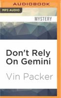 Don't Rely On Gemini 1440556113 Book Cover