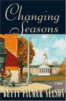 Changing Seasons: 1954-1980 (Honest Women) 031213942X Book Cover