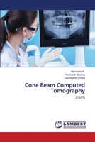 Cone Beam Computed Tomography: 6203193666 Book Cover