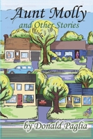 Aunt Molly and Other Stories B0FPDSRJWQ Book Cover