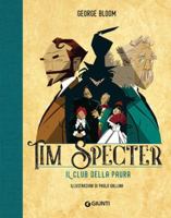 Il club della paura. Tim Specter 8809871928 Book Cover