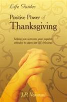 Positive Power of Thanksgiving 1425930506 Book Cover