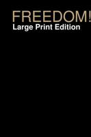 FREEDOM! 1387618016 Book Cover