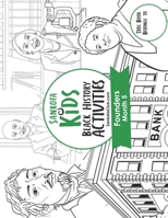 Sankofa Kids Black History Activities: Founders Month 5 B08NWXJBS8 Book Cover