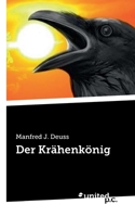 Der Krähenkönig 3710351243 Book Cover