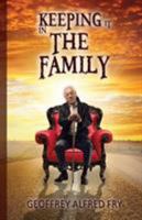 Keeping It In The Family 1786937085 Book Cover