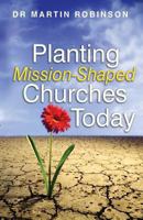 Planting Mission-Shaped Churches Today 185424728X Book Cover