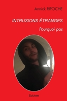 Intrusions étranges (French Edition) 2414527129 Book Cover