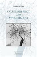 Value, Respect, and Attachment 052100022X Book Cover