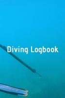 Diving Logbook: HUGE Logbook for 100 DIVES! Scuba Diving Logbook, Diving Journal for Logging Dives, Diver's Notebook 1694807177 Book Cover