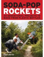 Soda-Pop Rockets /anglais 1907332057 Book Cover