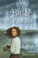 A Bitter Magic 0449816494 Book Cover