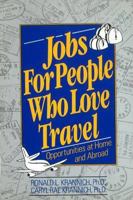 Jobs for People Who Love Travel 0942710622 Book Cover