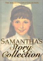 Samantha: An American Girl (The American Girls Collection/Boxed Set) 1593690517 Book Cover