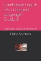 Cambridge English (As a Second Language) Grade 8: secondary classified checkpoint B0DRDG2BJJ Book Cover