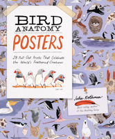 Bird Anatomy Posters: 28 Pull-Out Prints That Celebrate the World's Feathered Creatures B0GL1RN3HJ Book Cover