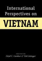 International Perspectives on Vietnam (Foreign Relations and the Presidency, No. 2) 0890968985 Book Cover
