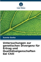 Untersuchungen zur genetischen Divergenz für Ertrag und Qualitätseigenschaften bei Chili (German Edition) 6208278716 Book Cover