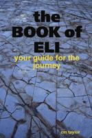 The book of eli - your guide for the journey 1365689921 Book Cover