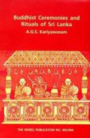 Buddhist Ceremonies and Rituals of Sri Lanka 9552401267 Book Cover