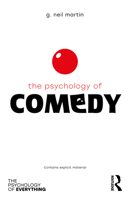 The Psychology of Comedy 0367366096 Book Cover