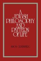 A Jewish Philosophy and Pattern of Life (550p#) 0873340124 Book Cover