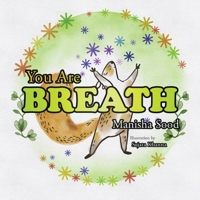 You Are Breath B0DT3GR7TT Book Cover