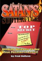 Satan's Subterfuge 0982644345 Book Cover