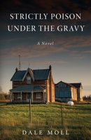 Strictly Poison Under the Gravy B0G81QJVYF Book Cover
