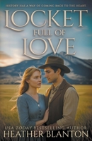Locket Full of Love: A Historical Romance B0FPZP7RZT Book Cover