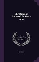 Christmas in Cornwall 60 Years Ago 1356818013 Book Cover